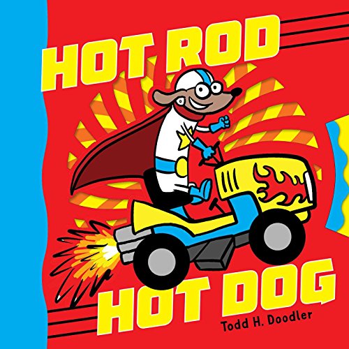 Beispielbild fr Hot Rod Hot Dog zum Verkauf von SecondSale