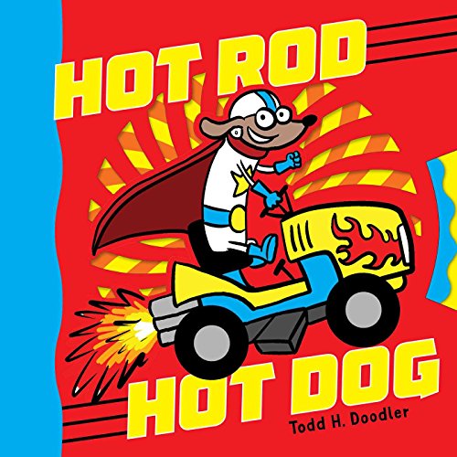 9781481466073: Hot Rod Hot Dog