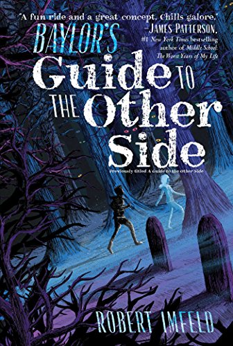 Beispielbild fr Baylor's Guide to the Other Side zum Verkauf von Better World Books