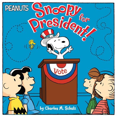 Stock image for Snoopy for President Peanuts for sale by SecondSale