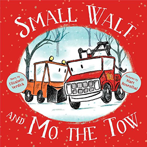 Imagen de archivo de Small Walt and Mo the Tow a la venta por Your Online Bookstore