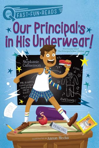 9781481466714: Our Principal's in His Underwear!: A QUIX Book