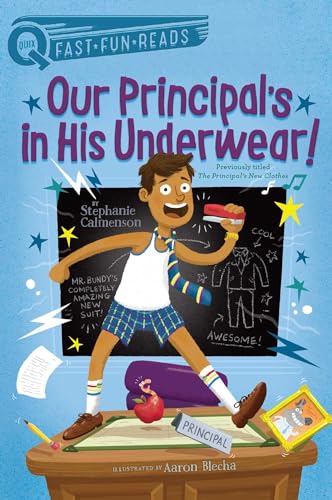 9781481466721: Our Principal's in His Underwear!: A Quix Book
