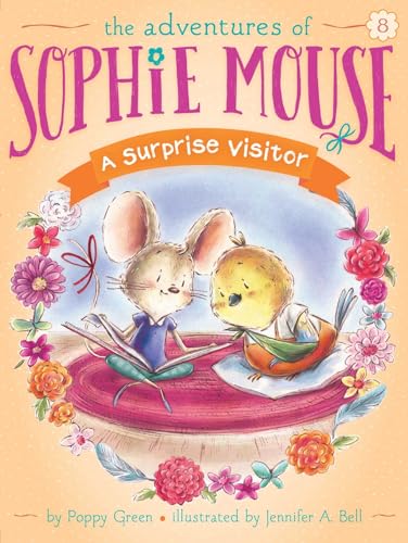 9781481466981: A Surprise Visitor, Volume 8 (Adventures of Sophie Mouse, 8)