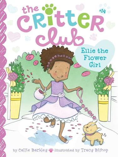 Stock image for Ellie the Flower Girl (14) (The Critter Club) for sale by SecondSale