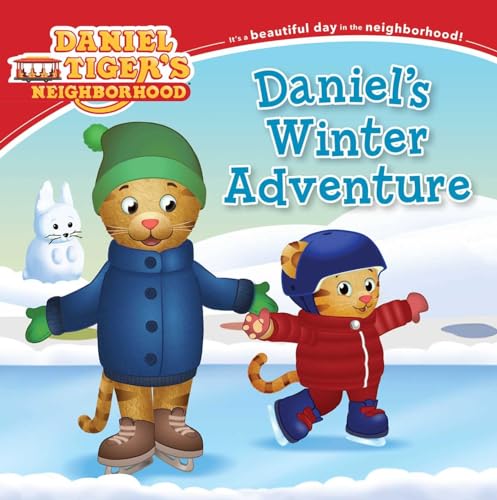 9781481467414: Daniel's Winter Adventure (Daniel Tiger's Neighborhood)