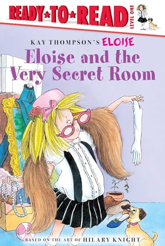 Stock image for Eloise and the Very Secret Room: Ready-to-Read Level 1 for sale by Hippo Books