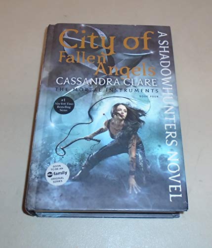 Imagen de archivo de City Of Fallen Angels - The Mortal Instruments - Book Four - A Shadowhunters Novel a la venta por ThriftBooks-Dallas