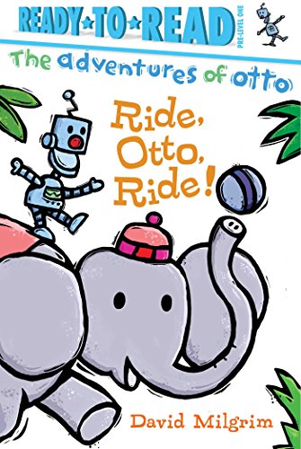 Stock image for Ride, Otto, Ride! for sale by Blackwell's