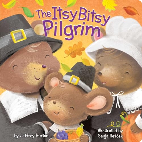 Beispielbild fr The Itsy Bitsy Pilgrim zum Verkauf von Better World Books
