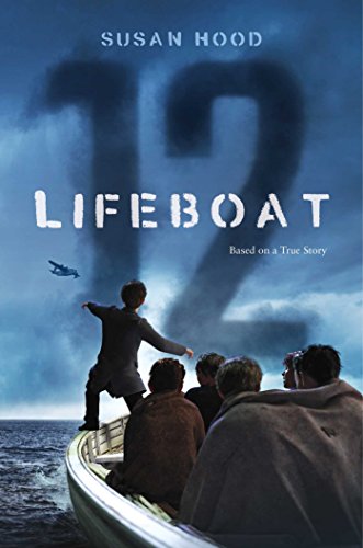 

Lifeboat 12:Based on a True Story [signed] [first edition]