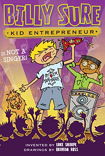 9781481468961: Billy Sure Kid Entrepreneur Is Not a Singer!, 9