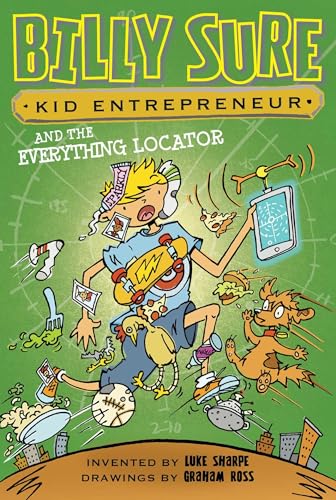 Imagen de archivo de Billy Sure Kid Entrepreneur and the Everything Locator a la venta por Better World Books