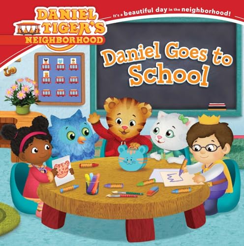 9781481469289: Daniel Goes to School (Daniel Tiger's Neighborhood)