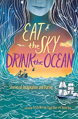 Stock image for Eat the Sky, Drink the Ocean for sale by BooksRun