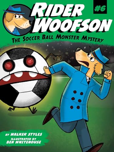9781481471114: The Soccer Ball Monster Mystery (6) (Rider Woofson)