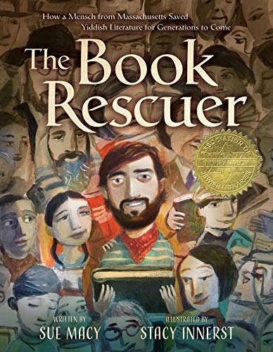 Stock image for The Book Rescuer : How a Mensch from Massachusetts Saved Yiddish Literature for Generations to Come for sale by Better World Books