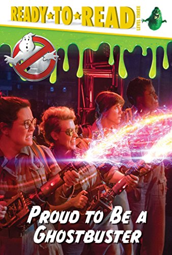 Imagen de archivo de Proud to Be a Ghostbuster (Ghostbusters 2016 Movie) a la venta por Gulf Coast Books