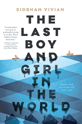 Beispielbild fr The Last Boy and Girl in the World zum Verkauf von WorldofBooks