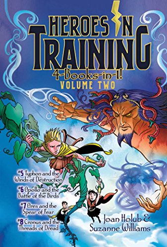 Beispielbild fr Heroes in Training 4-Books-in-1! Volume Two: Typhon and the Winds of Destruction; Apollo and the Battle of the Birds; Ares and the Spear of Fear; Cronus and the Threads of Dread zum Verkauf von Goodwill Southern California