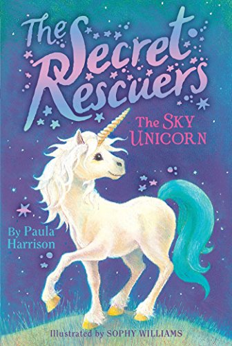 Beispielbild fr The Sky Unicorn (2) (The Secret Rescuers) zum Verkauf von Gulf Coast Books