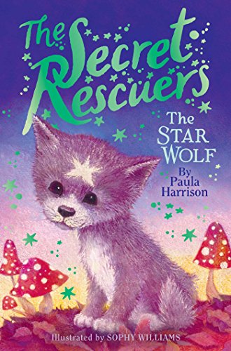 Stock image for The Star Wolf (5) (The Secret Rescuers) for sale by Irish Booksellers