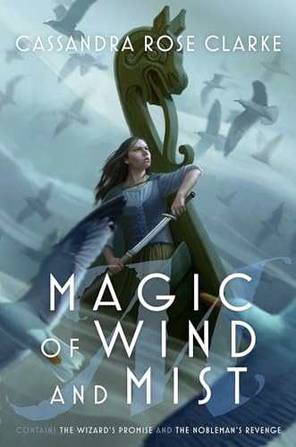 Beispielbild fr Magic of Wind and Mist: The Wizard's Promise; The Nobleman's Revenge zum Verkauf von Wonder Book