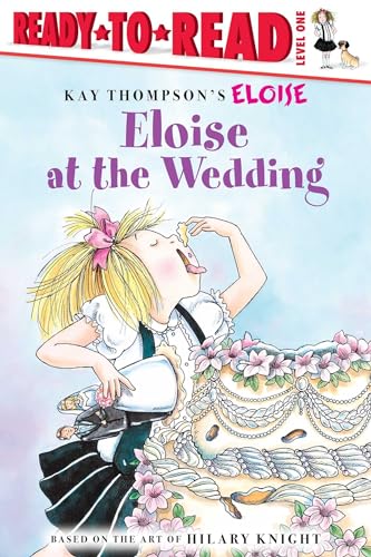 Imagen de archivo de Eloise at the Wedding/Ready-To-Read : Ready-To-Read Level 1 a la venta por Better World Books: West