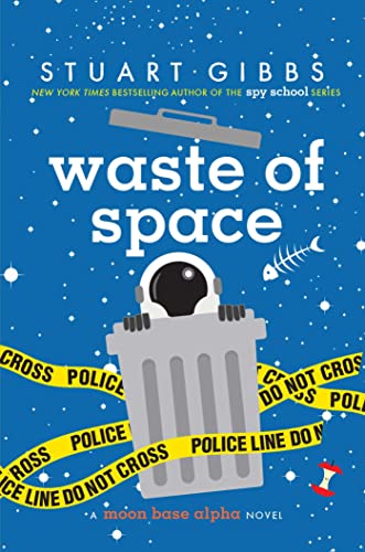 Stock image for Waste of Space (Moon Base Alpha) for sale by Your Online Bookstore