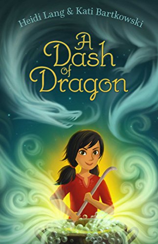 Beispielbild fr A Dash of Dragon zum Verkauf von Better World Books