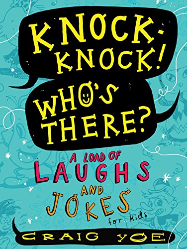 Stock image for Knock-Knock! Who's There?: A Load of Laughs and Jokes for Kids for sale by Orion Tech
