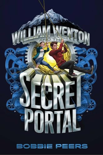 Stock image for William Wenton and the Secret Portal, 2 for sale by ThriftBooks-Atlanta