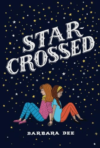 Stock image for Star-Crossed for sale by SecondSale