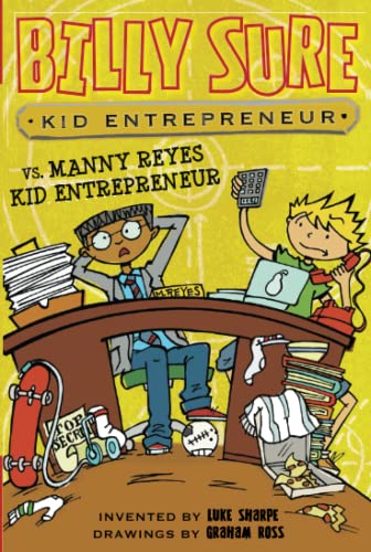 Imagen de archivo de Billy Sure Kid Entrepreneur vs. Manny Reyes Kid Entrepreneur a la venta por Better World Books: West