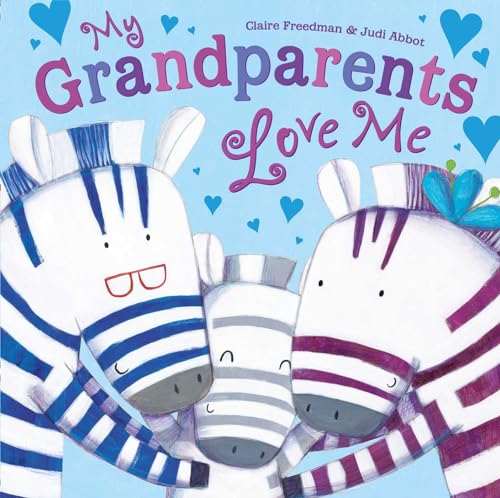 9781481479370: My Grandparents Love Me