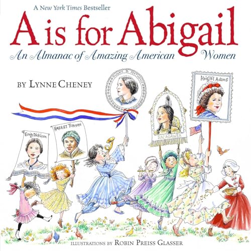 Beispielbild fr A is for Abigail: An Almanac of Amazing American Women zum Verkauf von Half Price Books Inc.