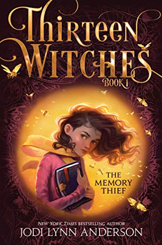 Stock image for The Memory Thief (1) (Thirteen Witches) for sale by Your Online Bookstore