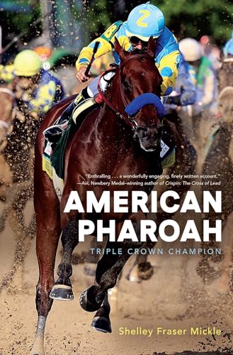 Stock image for American Pharoah : Triple Crown Champion for sale by Better World Books