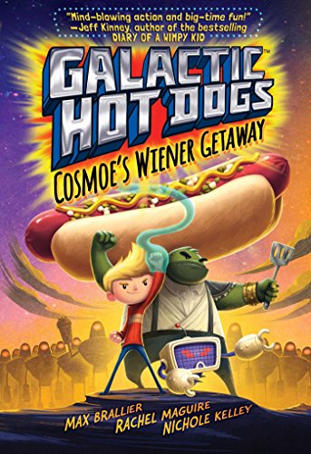 Beispielbild fr Galactic Hot Dogs 1: Cosmoe's Wiener Getaway (1) zum Verkauf von Orion Tech