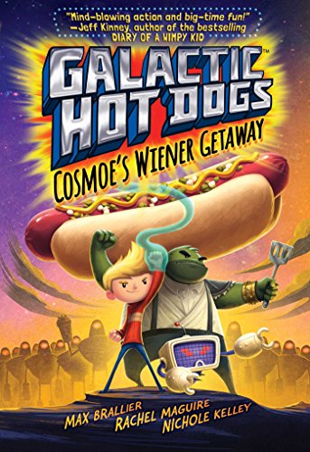 Stock image for Galactic Hot Dogs 1: Cosmoe's Wiener Getaway (1) for sale by Gulf Coast Books