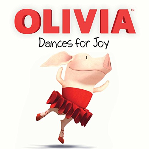 Imagen de archivo de OLIVIA Dances for Joy (Olivia TV Tie-in) a la venta por GoldenDragon