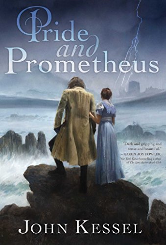 Beispielbild fr Pride and Prometheus zum Verkauf von Better World Books
