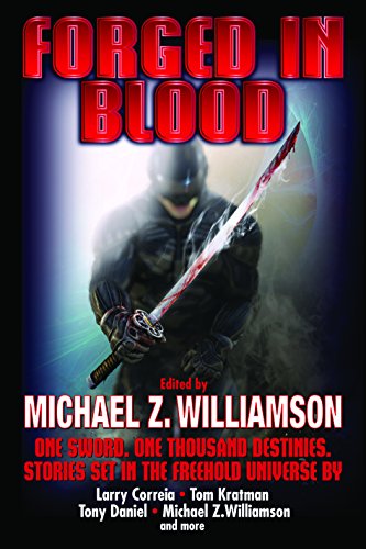 9781481482707: FORGED IN BLOOD: 8 (Freehold)