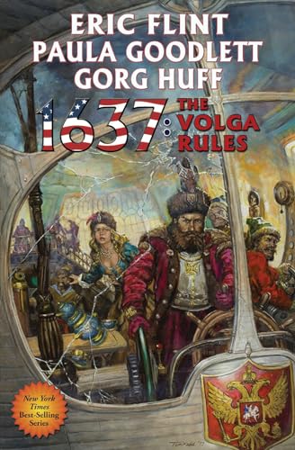 Beispielbild fr 1637: The Volga Rules (25) (Ring of Fire) zum Verkauf von BooksRun