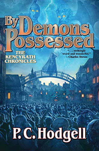 9781481483988: By Demons Posessed: 6 (Kencyrath Chronicles)