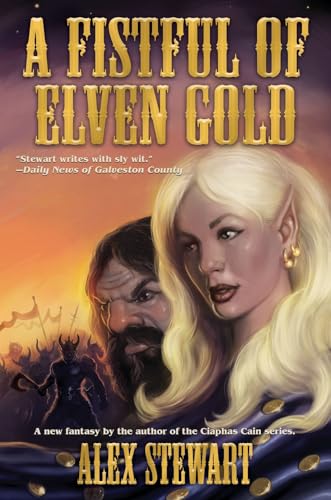 Stock image for A Fistful of Elven Gold for sale by Half Price Books Inc.