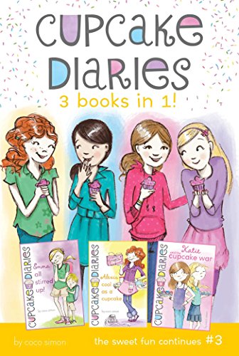 Stock image for Cupcake Diaries 3 Books in 1! #3: Emma All Stirred Up!; Alexis Cool as a Cupcake; Katie and the Cupcake War for sale by BooksRun