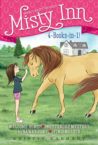Stock image for Marguerite Henry's Misty Inn 4-Books-in-1!: Welcome Home!; Buttercup Mystery; Runaway Pony; Finding Luck for sale by SecondSale