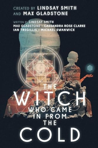 Beispielbild fr The Witch Who Came in from the Cold zum Verkauf von Better World Books