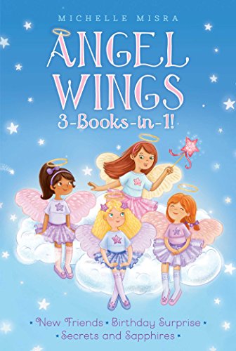 9781481485678: Angel Wings 3-Books-In-1!: New Friends; Birthday Surprise; Secrets and Sapphires